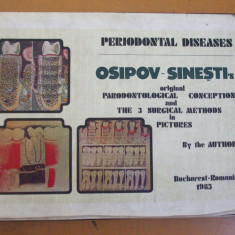 Osipov-Sinești, Periodontal diseases, Original paradontological conception, 019