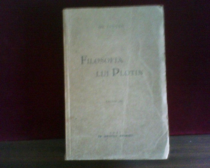 Gr. Tausan Filosofia lui Plotin, ed. a III-a