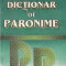 NICOLAE FELECAN - DICTIONAR DE PARONIME