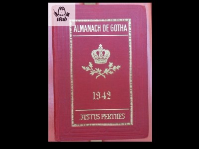 Almanach Gotha 1942 - annuaire genealogique, diplomatique et statistique foto