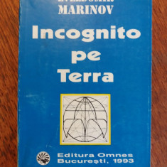Incognito pe Terra - Zvezdomir Marinov / R5P5F