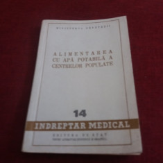 ALIMENTAREA CU APA POTABILA A CENTRELOR POPULATE 1951