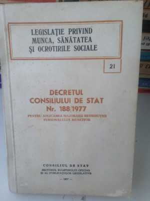 Decretul Consiliului de stat nr. 188/1977/ legislatie veche/1977 foto