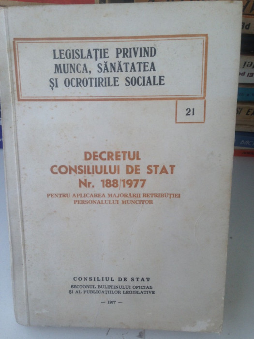Decretul Consiliului de stat nr. 188/1977/ legislatie veche/1977