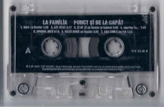 Vand caseta audio La Familia-Punct Si De La Capat,originala,fara coperta foto
