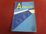 Cumpara ieftin V BATIREANU - AUTOMATIZAREA