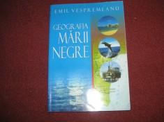 Emil Vespremeanu ~ Geografia Marii Negre foto