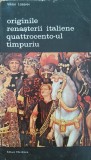 ORIGINILE RENASTERII ITALIENE QUATTROCENTO-UL TIMPURIU - Viktor Lazarev