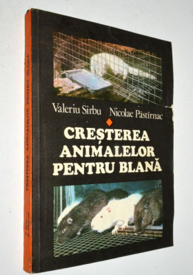 Cresterea animalelor pentru blana - Valeriu Sarbu 1980 foto