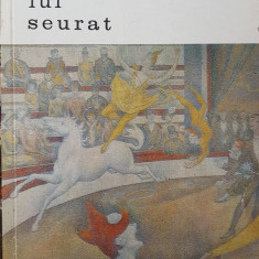 VIATA LUI SEURAT - Henri Perruchot