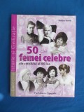 ROSELYNE FEBVRE - 50 DE FEMEI CELEBRE ALE SECOLULUI AL XX-LEA - 2007 *