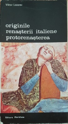 ORIGINILE RENASTERII ITALIENE PROTORENASTEREA - Viktor Lazarev foto