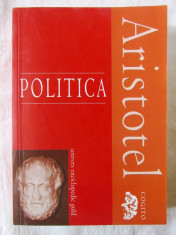 &amp;quot;POLITICA&amp;quot;, Ed. a II-a rev., Aristotel, 2010. Editie bilingva. Carte noua foto