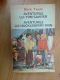 n5 Aventurile lui Tom Sawyer , Aventuile lui Huckleberry Finn - MARK TWAIN