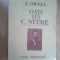 e0a VIATA LUI C. STERE volumul 1 - Z. ORNEA