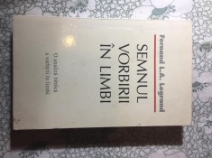 Semnul vorbirii in limbi Fernand L.A Legrand foto