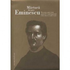 Marturii despre Eminescu foto