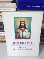 Biserica/Sectele si fratii mincinosi/Preot Simeon Adrian/1997 foto