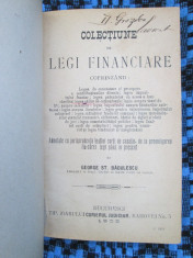 George St BADULESCU - COLECTIUNE DE LEGI FINANCIARE (1905 cu semnatura autorului foto