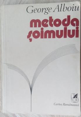 GEORGE ALBOIU - METODA SOIMULUI (VERSURI, ed. princeps 1981/coperta PETRE HAGIU) foto