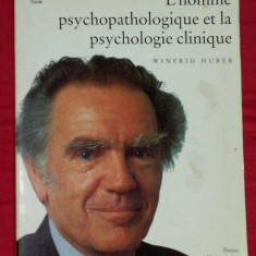 L'homme psychopathologique et la psychologie clinique/ Winfrid Huber dedicatie