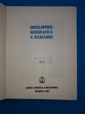 ENCICLOPEDIA GEOGRAFICA A ROMANIEI = an 1982 foto