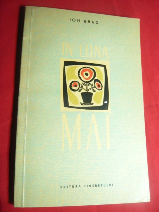 Ion Brad - In Luna Mai -Prima Ed.1963 Tineretului ,ilustratii C.Placinta