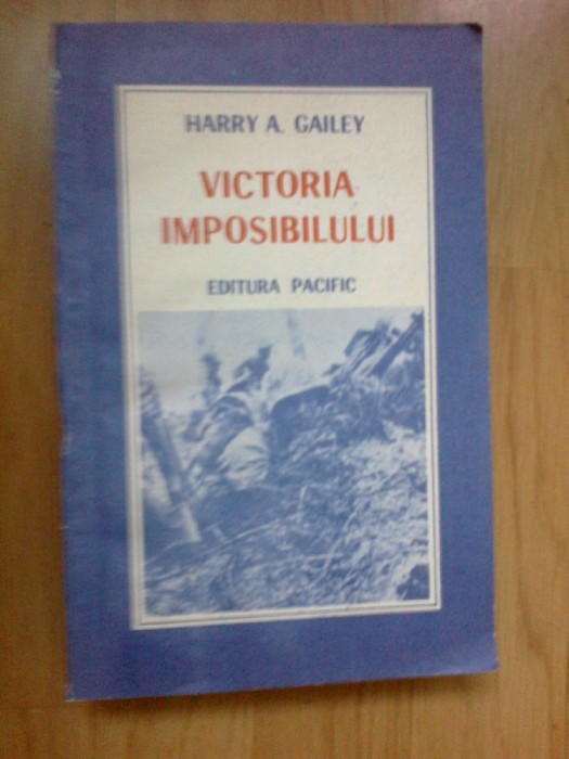 i Harry A. Gailey - VICTORIA IMPOSIBILULUI