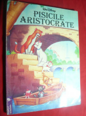 Walt Disney - Pisicile Aristocrate -Ed. Egmond Romania 1995 ,112 pag foto