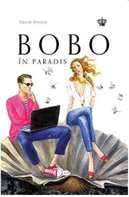 Bobo in paradisbobo in paradis - de David Brooks foto