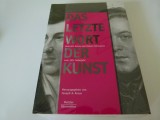 Das letzte Wort der Kunst