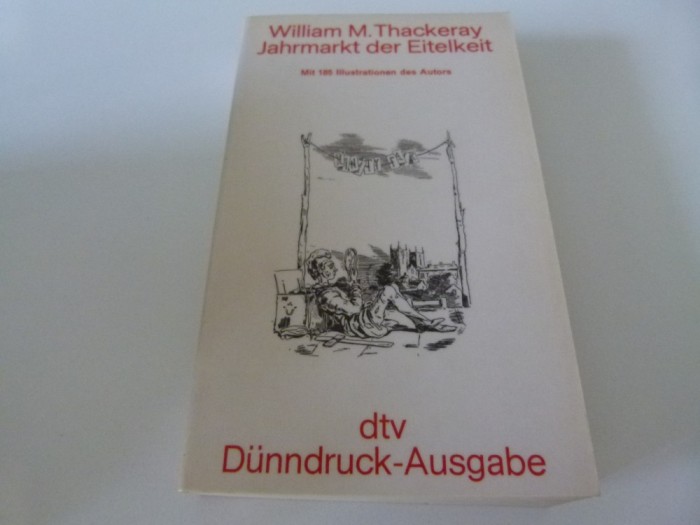 Thackeray - Jahrmarkt der Eitelkeit