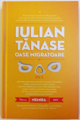 OASE MIGRATOARE de IULIAN TANASE foto