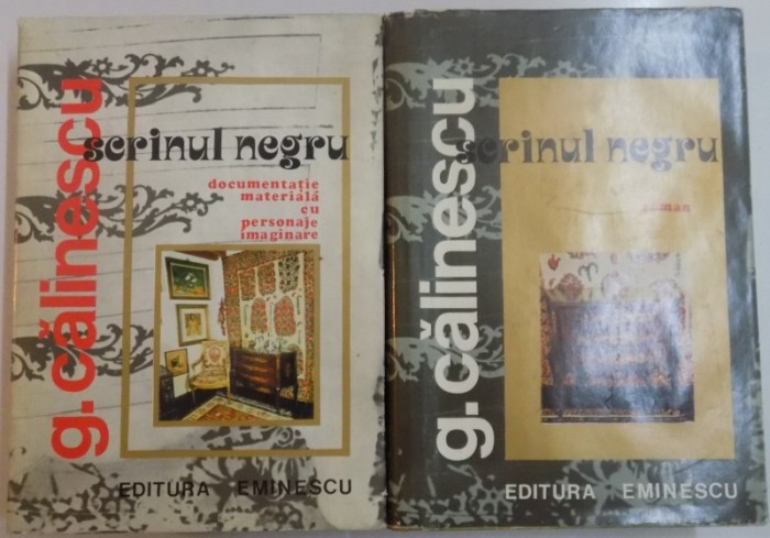 SCRINUL NEGRU , ROMAN+ DOCUMENTATIE MATERIALA CU PERSONAJE IMAGINARE DE GEORGE CALINESCU 1977 foto mare SCRINUL NEGRU , ROMAN+ DOCUMENTATIE MATERIALA CU PERSONAJE IMAGINARE DE GEORGE CALINESCU 1977 foto mare