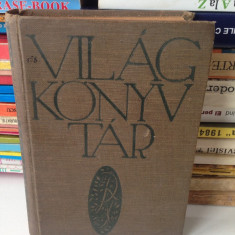Világkönyvtár/A romai vilagbirodalom/carte veche/limba maghiara