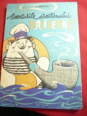 A.Nekrasov - Aventurile Capitanului Baliverna - Ed. Tineretului 1968 , ilustrata foto