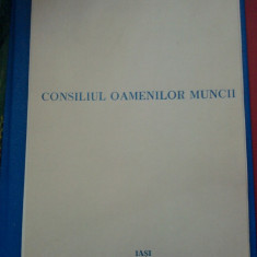 Consiliul Oamenilor Muncii IASI 25 mai 1989. Min. Energiei, C.I.R.E.Bucuresti