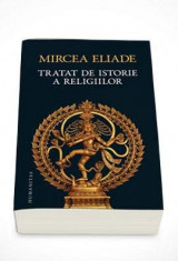 Tratat de istorie a religiilor - Mircea Eliade foto