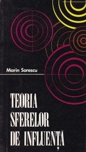 Marin Sorescu - Teoria sferelor de influență