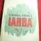 301. Zaharia Stancu - Iarba - Prima Ed. 1957 ESPLA , 198 pag