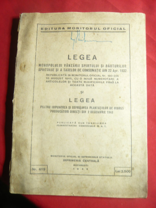 Monitorul Of.- Legea vanzarii spirtului si a Bauturilor .Taxe de Consumatie 1945