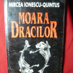 Mircea Ionescu Quintus - Moara Dracilor - Ed. Ion Creanga 1999