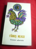 301. Fanus Neagu - Cronici Afurisite - Prima Ed. 1977 -Ed. Sport-Turism , 335 pag
