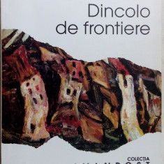 SORIN STOICA - DINCOLO DE FRONTIERE (editia princeps, 2002) [fara fila de garda]