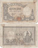 1943 (8 VIII), 100 lire (P-67a.1) - Italia! (CRC: 69%) B.I. (prezinta reparatie)