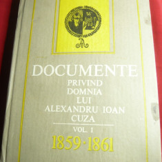 Documente privind Domnia lui Al.I.Cuza vol.1- 1959-1861 -DanBerindei ,E.Oprescu