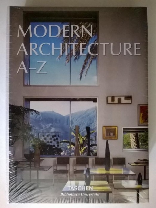Modern Architecture A-Z {Taschen} Modern Architecture A-Z {Taschen}