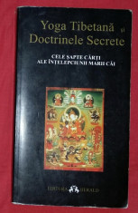 Cele sapte carti ale Intelepciunii Marii Cai - Yoga Tibetana foto