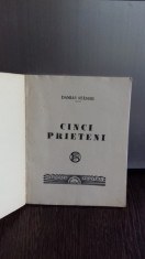 CINCI PRIETENI - DAMIAN STANOIU foto