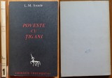 L. M. Arcade, Poveste cu tigani, Paris, 1966, editia 1; Caietele Inorogului